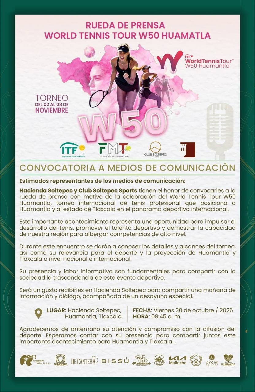Cartel de la rueda de prensa del torneo de tenis W50 Huamantla, del 2 al 8 de noviembre, con tenistas y datos del evento